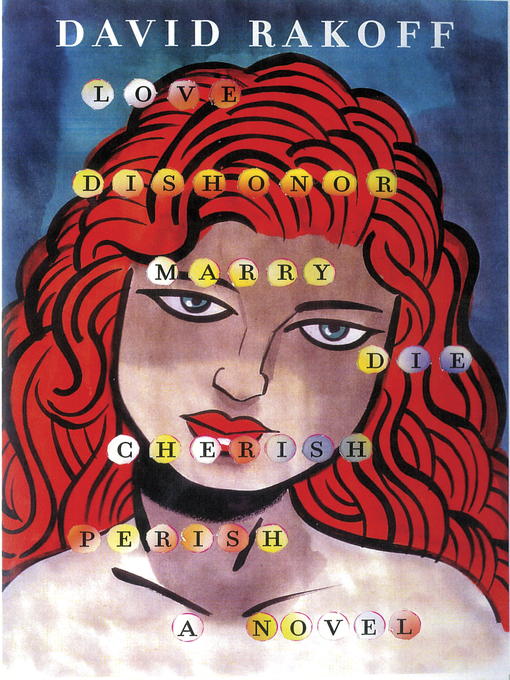 Cover image for Love, Dishonor, Marry, Die; Cherish, Perish